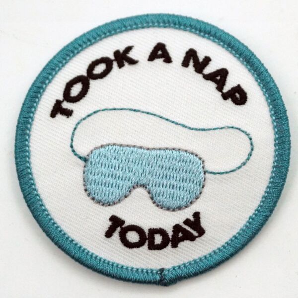 TOOK A NAP TODAY PATCH Thumbnail
